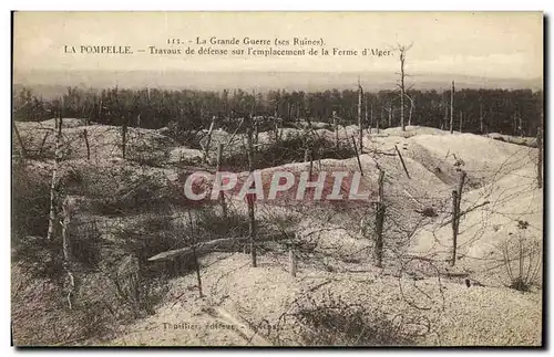 Cartes postales Militaria La Grande Guerre La Pompelle Travaux de defense sur l emplacement de la Ferme d Alger