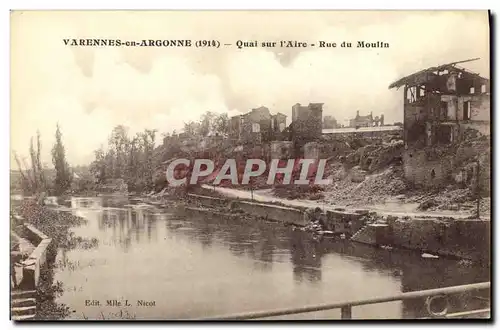 Cartes postales Militaria Varennes en Argonne Quai sur l Aire Rue du Moulin