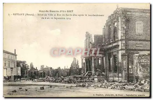 Ansichtskarte AK Militaria Grande Guerre Revigny Hotel de Ville et Rue de Bar le Due apres le bombardement