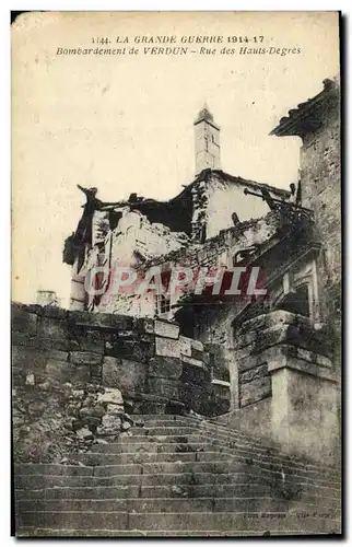 Cartes postales Militaria La Grande Guerre Bombardement de Verdun Rue des Hauts Degres