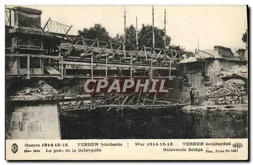 Ansichtskarte AK Militaria Verdun bombarde Le Pont de la Galavande