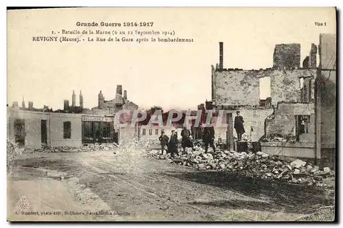 Ansichtskarte AK Militaria Grande Guerre Bataille de la Marne Revigny La Rue de la Gare apres le bombardement