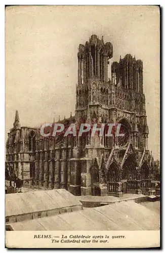 Cartes postales Militaria Reims La Cathedrale apres la guerre