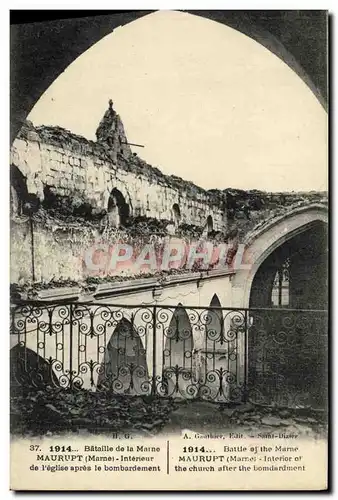 Ansichtskarte AK Militaria Bataille de la Marne Marurupt Interieur de l eglise apres le bombardement