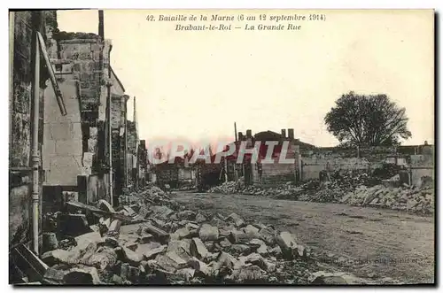 Cartes postales Militaria Bataille de la Marne Brabant le Roi La Grande Rue