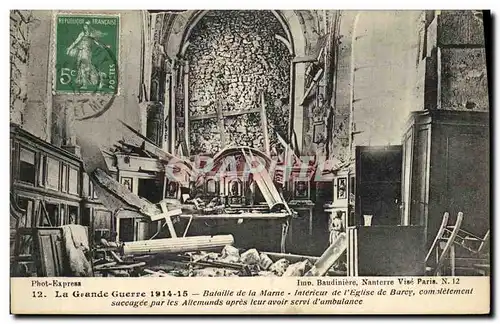 Cartes postales Militaria La Grande Guerre Bataille de la Marne Interieur de l Eglise de Barcy