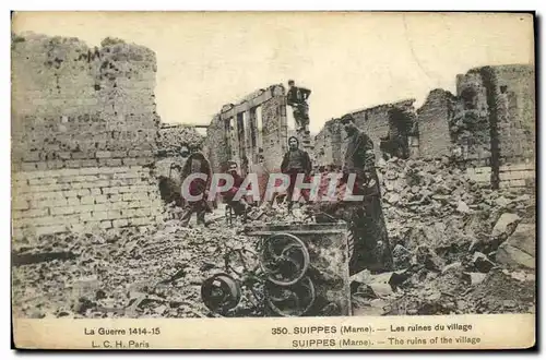 Cartes postales Suippes Les Ruines de Village Militaria