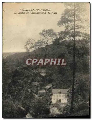 Cartes postales Bagnoles De L Orne Le Rocher de L Etablissement thermal