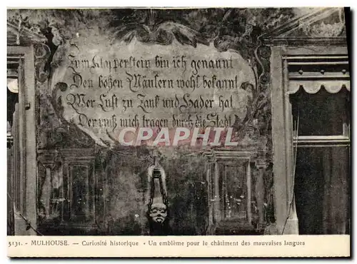 Cartes postales Mulhouse Curiosite Historique Un Embleme Pour le Chatiment des mauvaises langues