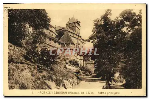 Cartes postales Koenigsbourg Entree Princlpale