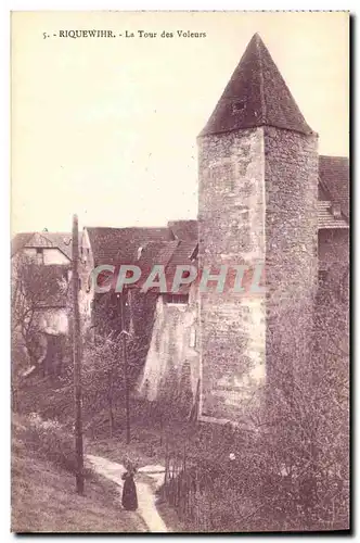 Ansichtskarte AK Riquewihr Le Tour des Voleurs