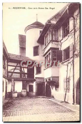 Cartes postales Riquewihr Cour de la Maison Em Hugel