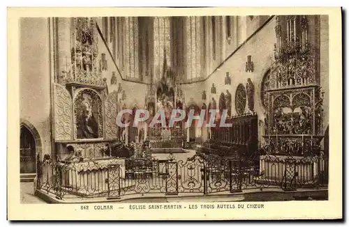 Cartes postales Colmar Eglise Saint Martin Les Trois Autels Du choeur