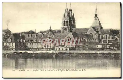 Cartes postales Blois L Hopital Civil et Militaire et L Eglise Saint Nicolas