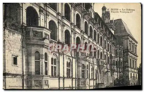 Cartes postales Blois La Chateau Facade Francois 1er