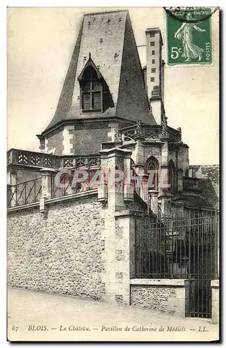 Cartes postales Blois Le Chateau Povillon de Catherine de Medicis