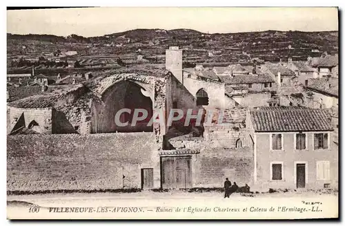 Cartes postales Villeneuve Les Avignon Ruines de L Eglise des Chartreux et coteau de l ermitage