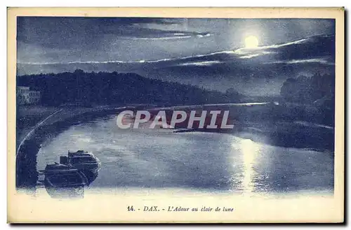 Cartes postales Dax L Adour au Clair de Lune