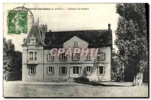 Cartes postales St Laurent des Eaux Chateau de Joubert