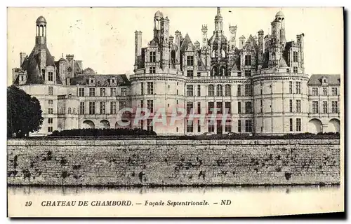 Cartes postales Chambord Le Chateau Facade Septentrionale