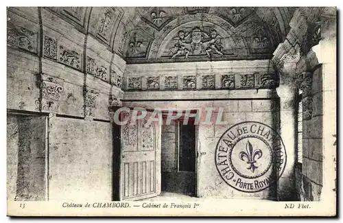 Ansichtskarte AK Chateau de Chambord Cabinet de Francois l