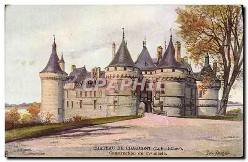 Cartes postales Chateau de Chaumont Construction du XV e siecle