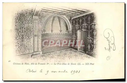 Cartes postales Blois Chateau Aile de Francois 1er Le prie Dieu de Henri III