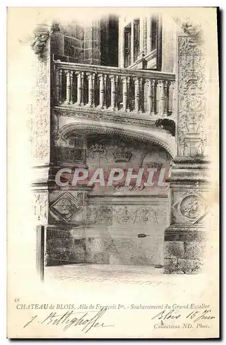 Cartes postales Chateau de Blois Aile de Francois l et Soubassement du Grand Escalier