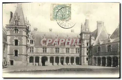 Ansichtskarte AK Blois Le Chateau L aile Louis Xlll La Facade Interieure