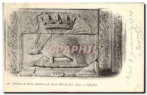 Cartes postales Chateau de Blois Embleme de Louis Xll Porc Epic