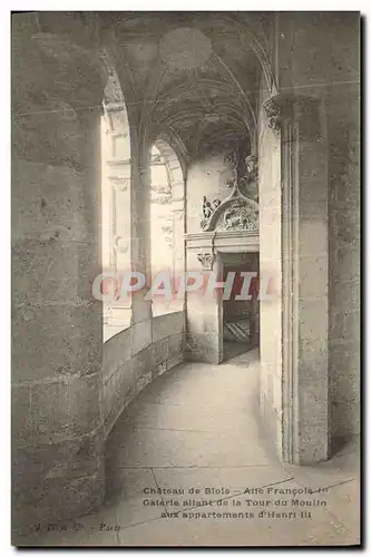 Ansichtskarte AK Chateau de Blois Alle Francois l et Galeire allant de la Tour du Moulin aux appartements d Henri