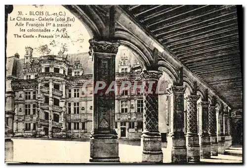 Ansichtskarte AK Blois Le Chateau Galerie Aile Francois 1er a travers les colonnades