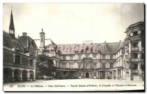 Ansichtskarte AK Chateau de Blois Cour Interieure Facade Gaston d Orleans La chapelle et l escalier d honneur