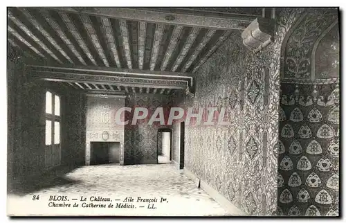 Cartes postales Chateau de Blois Aile Francois 1er Chambre de Catherine de Medicis