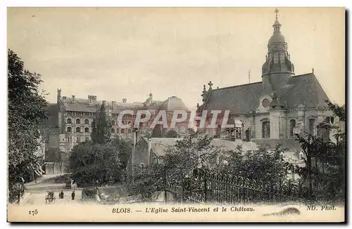 Cartes postales Chateau Blois L Eglise Saint Vincent et le Chateau