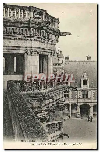 Cartes postales Blois Le Chateau Sommet de L Escalier Francois 1er