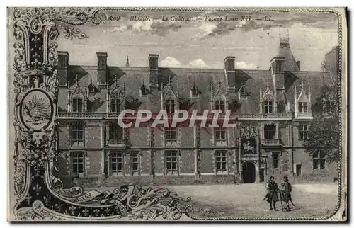 Cartes postales Blois Le Chateau Facade Louis Xll