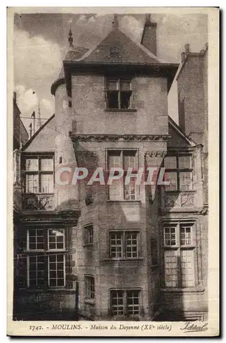 Cartes postales Moulins Maison du Doyenne