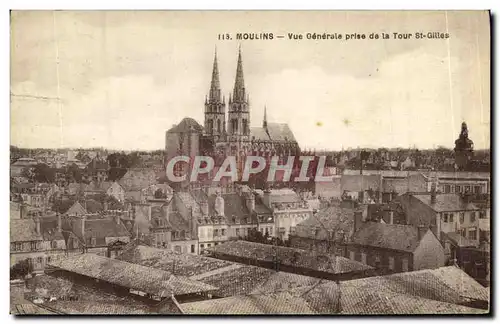 Ansichtskarte AK Moulins Vue Generale prise de la Tour St Gilles