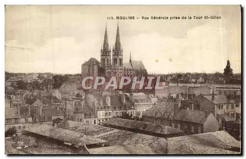 Cartes postales Moulins Vue Generale prise de la Tour St Gilles