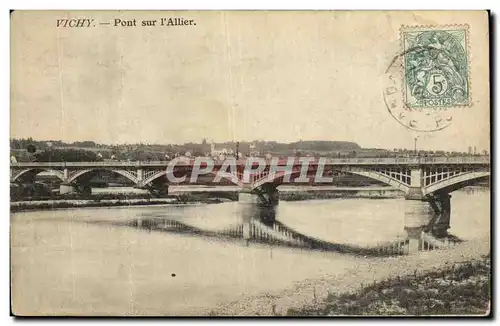Cartes postales Vichy Pont Sur L Allier
