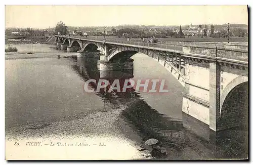 Cartes postales Vichy Le Pont sur L Allier