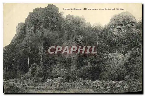 Cartes postales Rocher St Vincent He lou amies si ou le via quo les biau