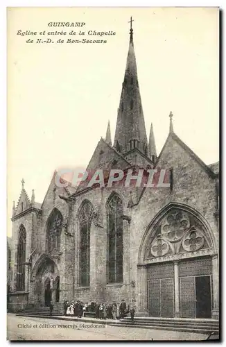 Cartes postales Guingamp Eglise et Entree de la Chapelle de Nd de Bon SEcours