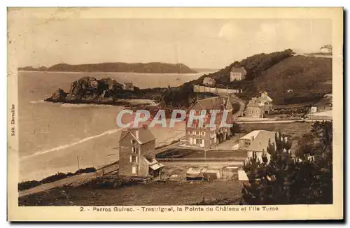 Cartes postales Perros Guirec Trestrignel la Pointe du Chateau et l lle Tome