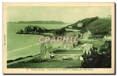 Cartes postales Perros Guirec Trestraou La Pointe du Chateau et l lle Tome