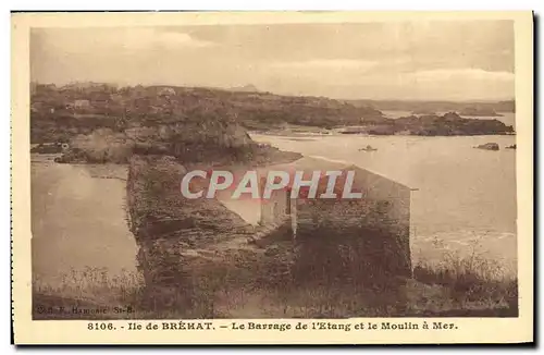 Cartes postales Ile de Brehat Le Barrage de l Etang et le Moulin a Mer