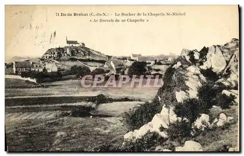 Cartes postales Ile de Brehat Le Rocher de la Chapelle St Michel Ar Rorch de ar chapelle