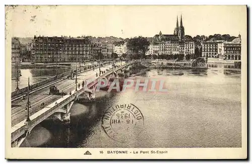 Cartes postales Bayonne Le Pont St Esprit