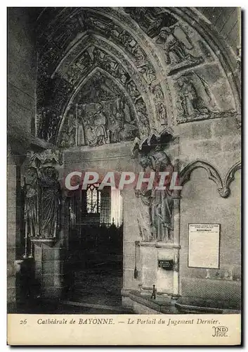 Cartes postales Cathedrale de Bayonne Le Portail du Jugement Dernier